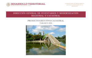 Proyecto Ejecutivo de Modernización Catastral (PEMC) 2026 para el Estado de Tabasco